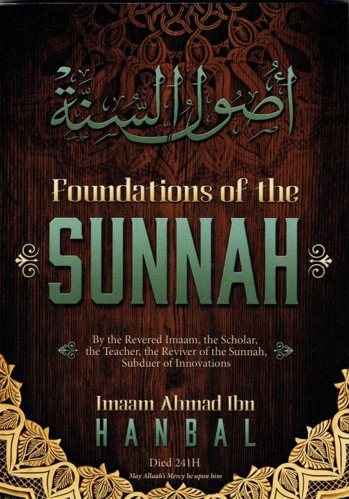 Foundations of the Sunnah (Usool-us-Sunnah) cover